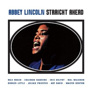 Cover for Abbey Lincoln · Straight Ahead (CD) (2016)