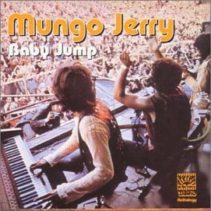 Baby Jump - The Definitive Collection - Mungo Jerry - Musiikki - SANCTUARY MIDLINE - 5050749213426 - maanantai 18. lokakuuta 2004
