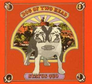 Cover for Status Quo · Dog of Two Head [digipak] (CD) [Digipak] (2007)