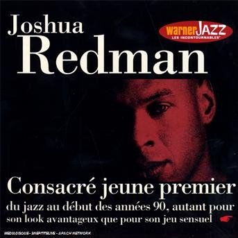 Cover for Joshua Redman · Consacré Jeune Premier (CD)
