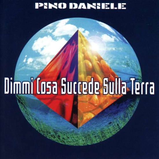 Dimmi Cosa Succede Sulla Terra - Pino Daniele - Música - ATLANTIC - 5054197885426 - 8 de junho de 2018