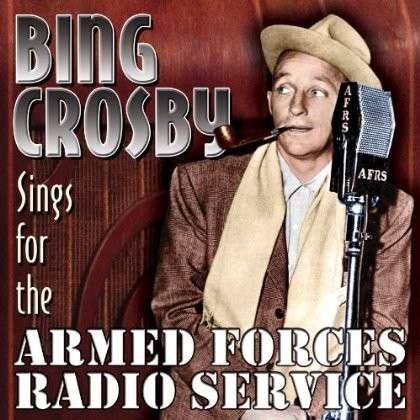 Sings For The Armed Forces - Bing Crosby - Musik - SEPIA - 5055122112426 - 11. November 2013