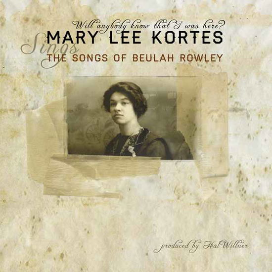 Will Anybody Know That I Was Here - Mary Lee Kortes - Música - ECONE - 5060051335426 - 18 de outubro de 2024