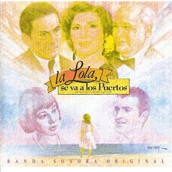 Cover for Rocio Jurado · La Lola Se Va A Los PUERTOS (CD) (2015)