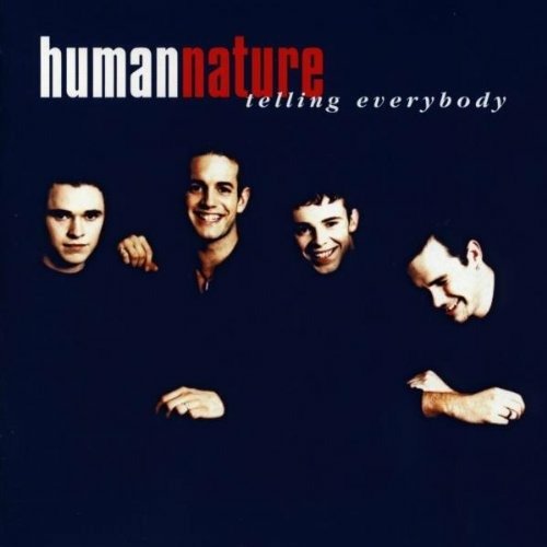 Cover for Human Nature · Telling Everybody (CD)