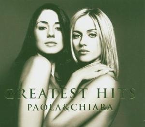 Cover for Paola &amp; Chiara · Greatest Hits Paola &amp; Chiara (CD) (2005)