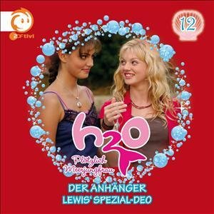 Cover for H2o-plÖtzlich Meerjungfrau · 12: Der Anhänger / Lewis Spezial-deo (CD) (2011)