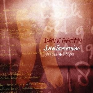 Cover for Dave Gahan · Saw Something (SCD) [Digipak] (2008)
