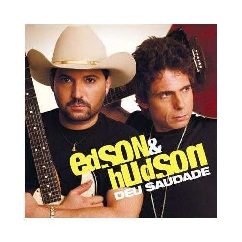 Cover for Edson &amp; Hudson · Deu Saudade (CD) (2012)