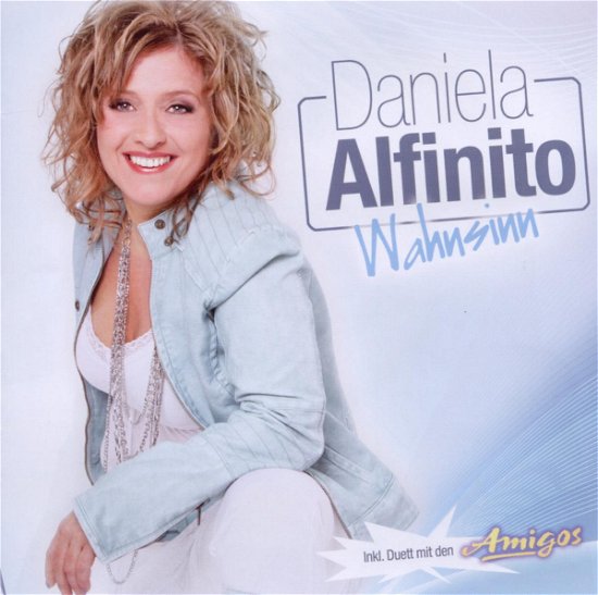 Cover for Daniela Alfinito · Wahnsinn (CD) (2010)