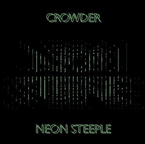 Cover for Crowder · Crowder-neon Steeple (CD) (2023)