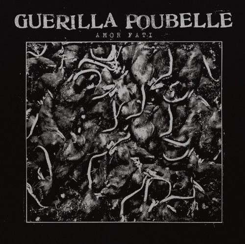 Cover for Guerilla Poubelle · Amor Fati (CD) (2014)