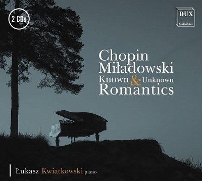 Cover for Chopin / Stani / Kwiatkowski · Known &amp; Unknown Romantics (CD) (2023)