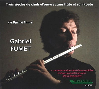 Cover for Gabriel Fumet · Trois Siecles De Chefs-D'oeuvre: Une Flute Et Son (CD) (2021)