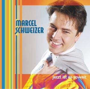 Cover for Marcel Schweizer · Jetzt Ist Es Soweit (CD) (2009)