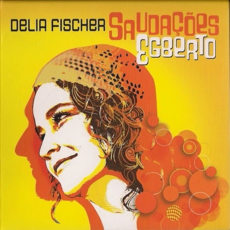 saudacoes egberto - Delia Fischer - Musique - - 7890045575426 - 1 juin 2023