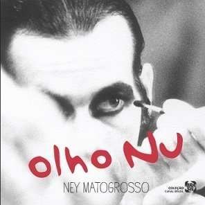 Cover for Ney Matogrosso · Olho Nu (CD) (2014)