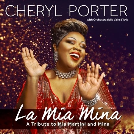 Cover for Porter Cheryl · Porter Cheryl - La Mia Mina (CD)