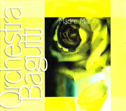 Cover for Orchestra Bagutti  · Madre Mia (CD) (2001)