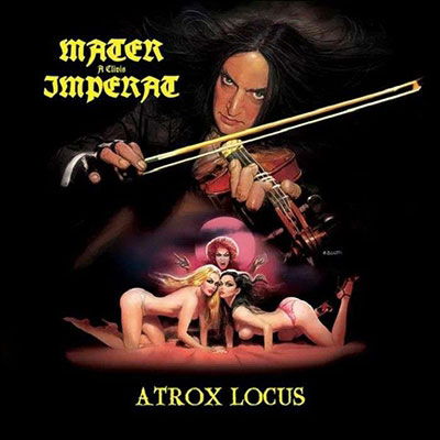Cover for Mater A Clivis Imperat · Atrox Locus (CD) (2022)