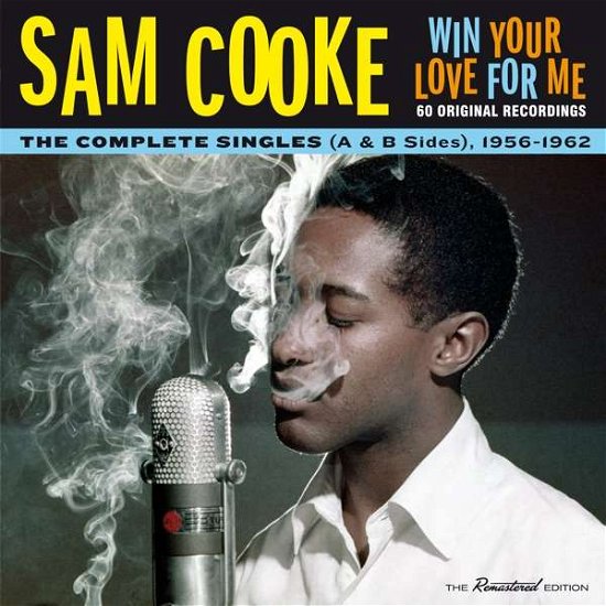 Cover for Sam Cooke · Win Your Love For Me (CD) [Remastered edition] (2017)