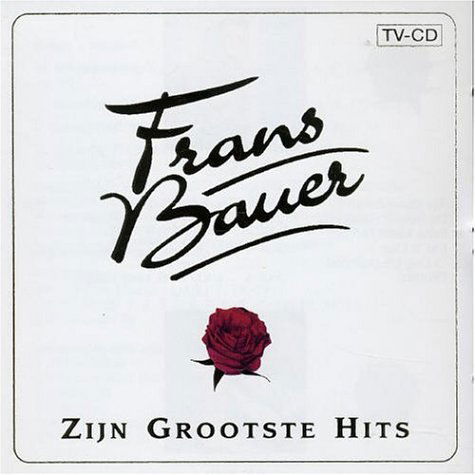 Zijn Grootste Hits - Frans Bauer - Música - SI / SONY MUSIC MM - 8713371224426 - 27 de novembro de 2000