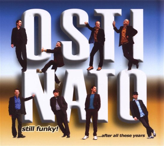 Still Funky After All These Years - Ostinato - Musik - VLSTOCK - 9006317206426 - 23 februari 2010