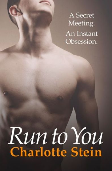 Cover for Charlotte Stein · Run To You (Paperback Book) (2013)