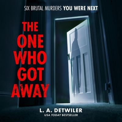 Cover for L a Detwiler · The One Who Got Away (CD) (2022)