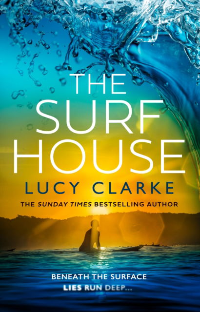 Cover for Lucy Clarke · The Surf House (Paperback Book) (2025)