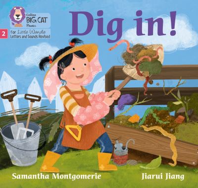 Dig in!: Phase 2 Set 4 - Big Cat Phonics for Little Wandle Letters and Sounds Revised - Samantha Montgomerie - Books - HarperCollins Publishers - 9780008668426 - February 15, 2024