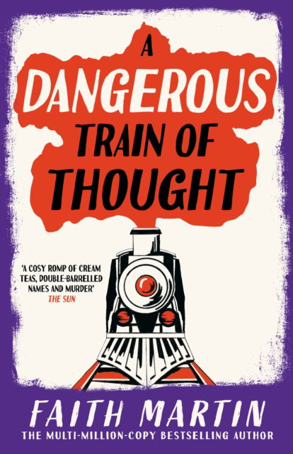 A Dangerous Train of Thought - Val & Arbie Mysteries - Faith Martin - Books - HarperCollins Publishers - 9780008738426 - January 15, 2026