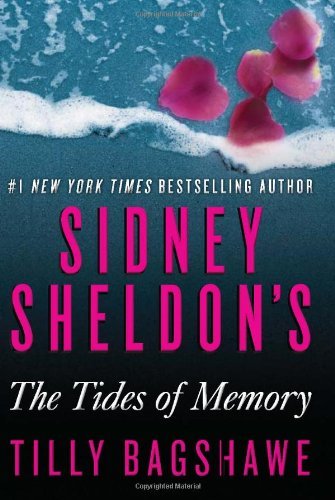 Cover for Sidney Sheldon · Sidney Sheldon's the Tides of Memory (Innbunden bok) [First edition] (2013)