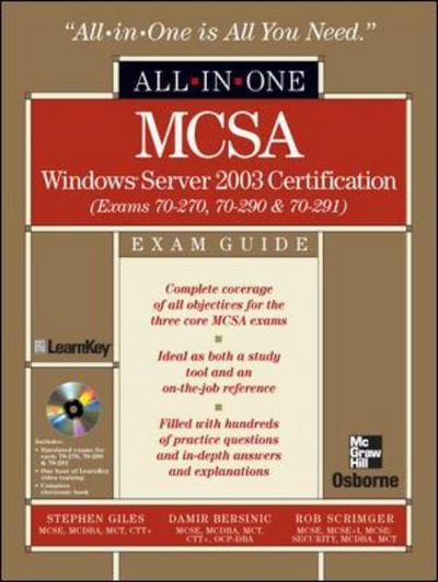 Cover for Stephen Giles · MCSA Windows Server 2003 All-in-One Exam Guide (Exams 70-270,70-290,70-291) - All-in-One (Hardcover Book) [Ed edition] (2003)