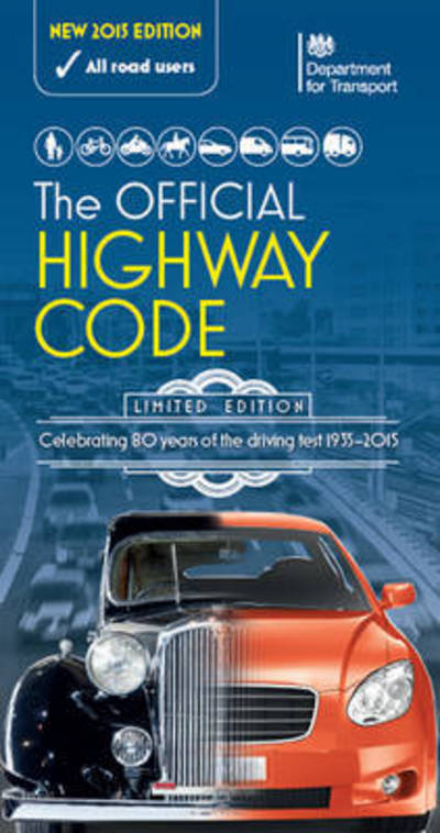 Cover for Driver and Vehicle Standards Agency · The official highway code (Paperback Book) (2015)