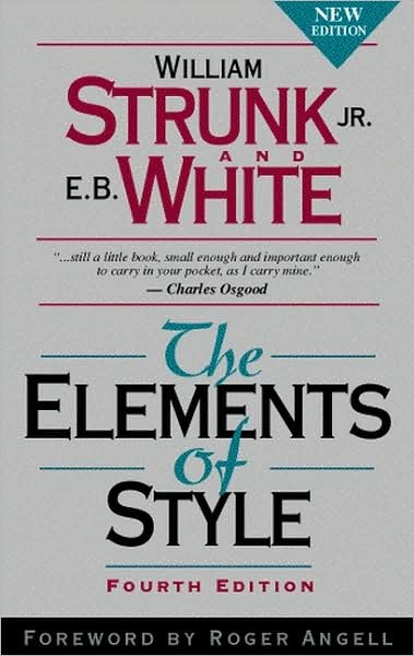 Cover for E. B. White · The Elements of Style (4th Edition) (Inbunden Bok) [4th edition] (1999)