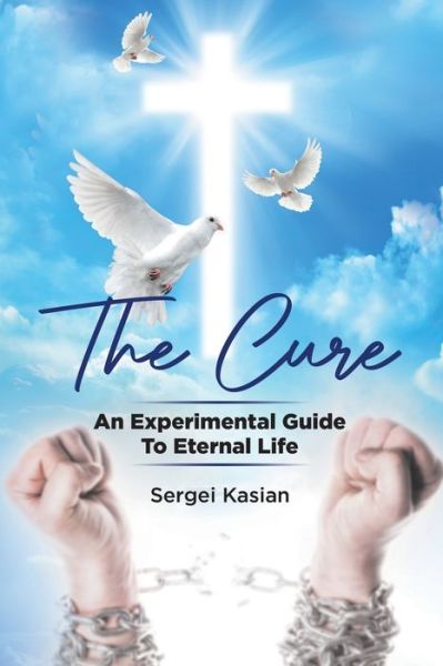 Cover for Sergei Kasian · Cure (Bog) (2021)