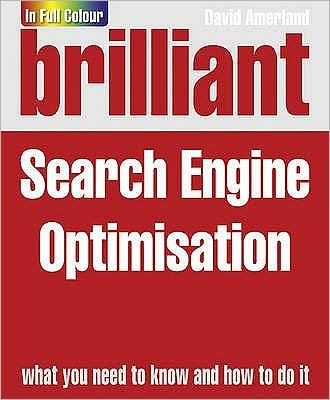 Cover for David Amerland · Brilliant Search Engine Optimisation (SEO) (Paperback Book) (2011)