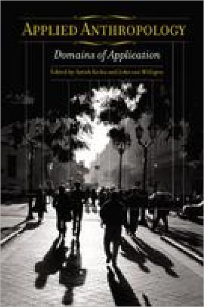 Cover for Satish Kedia · Applied Anthropology: Domains of Application (Paperback Book) (2005)