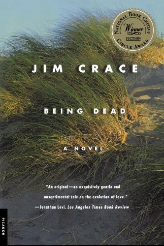 Cover for Jim Crace · Being Dead: a Novel (Taschenbuch) [1st edition] (2001)
