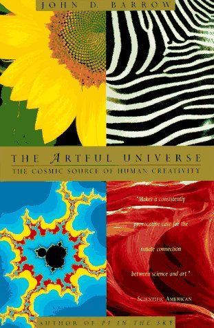 Cover for John D. Barrow · The Artful Universe: the Cosmic Source of Human Creativity (Taschenbuch) [F First Paperback edition] (1996)