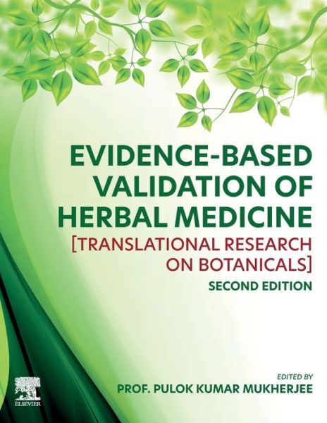 Cover for Pulok K. Mukherjee · Evidence-Based Validation of Herbal Medicine: Translational Research on Botanicals (Paperback Book) (2022)