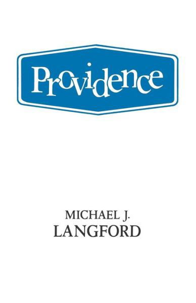 Cover for Michael J. Langford · Providence (Pocketbok) (2012)