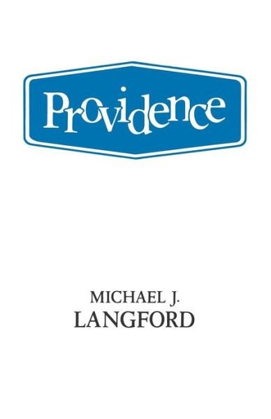 Cover for Michael J. Langford · Providence (Pocketbok) (2012)