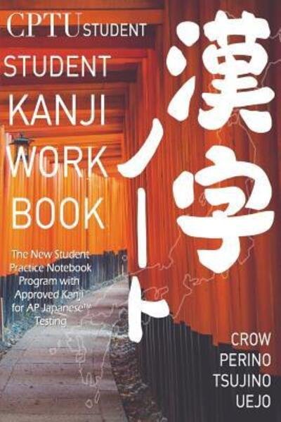 Cover for Emi · CPTU Student Kanji Workbook (Paperback Book) (2024)