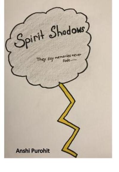 Cover for Anshi Purohit · Spirit Shadows (Hardcover Book) (2019)