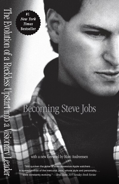 Cover for Brent Schlender · Becoming Steve Jobs: The Evolution of a Reckless Upstart into a Visionary Leader (Pocketbok) (2016)
