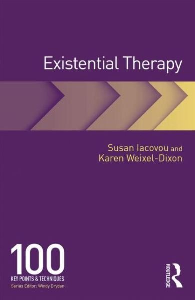 Cover for Iacovou, Susan (University of Derby Online, private practice in Cheshire) · Existential Therapy: 100 Key Points and Techniques - 100 Key Points (Pocketbok) (2015)