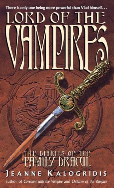 Cover for Jeanne Kalogridis · Lord of the Vampires (Diaries of the Family Dracul) (Paperback Book) [Reissue edition] (1997)