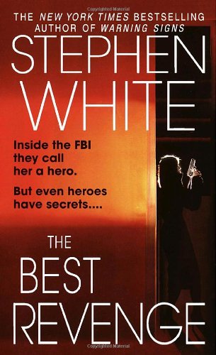 Cover for Stephen White · The Best Revenge (Paperback Book) (2003)